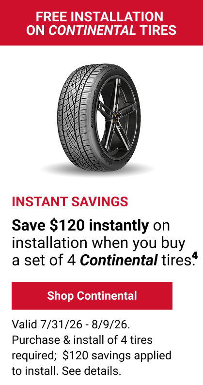 FREE INSTALLATION ON CONTINENTAL TIRES(4)