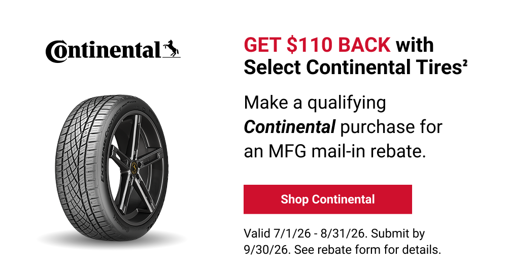 GET$110 BACK WITH SELECT CONTINENTAL TIRES(2)